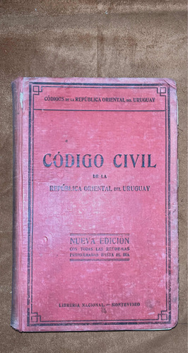 Código Civil De La Rou. 1era Ed 1914. Publicación Oficial