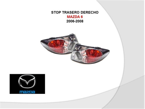 Stop Derecho Mazda 6 2006-2008