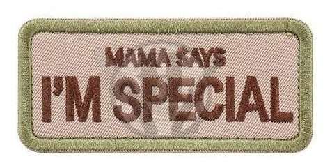 Parche Bordado Mamas Says Im Special Uca - Made In Usa