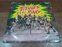 Comprar Vinilo - Titanes En El Ring - Titanes En El Ring - Arg- 1972