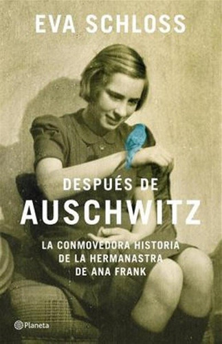 Después De Auschwitz - Schloss Eva