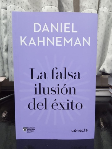 Libro La Falsa Ilusion Del Exito