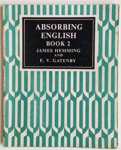 Absorbing English Book 2 James Hemming Ed Longman Libro