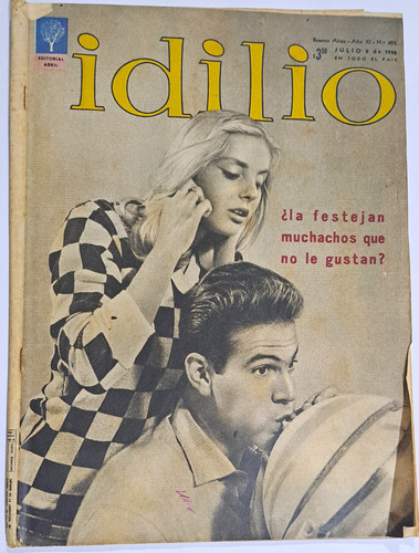 Idilio / N° 495/ Año 1958/ Elsa Daniel Y Mariano Molina