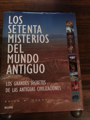 Los Setenta Misterios Del Mundo Antiguo