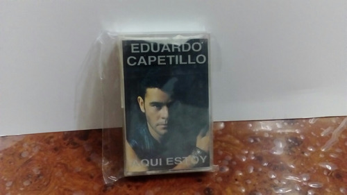   Eduardo Capetillo Aquí Estoy Cássete