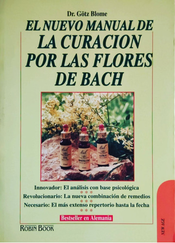Nuevo Manual De Curacion Por Las Flores De Bach  Götz Blome