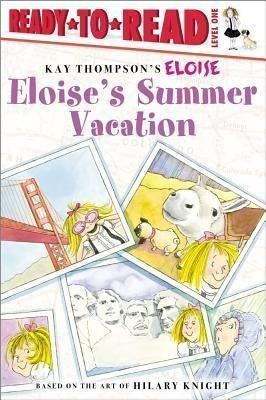 Eloise's Summer Vacation - Lisa Mcclatchy (paperback)&,,