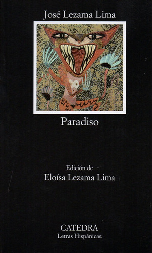 Imagen 1 de 3 de Paradiso - Lezama Lima - Catedra             