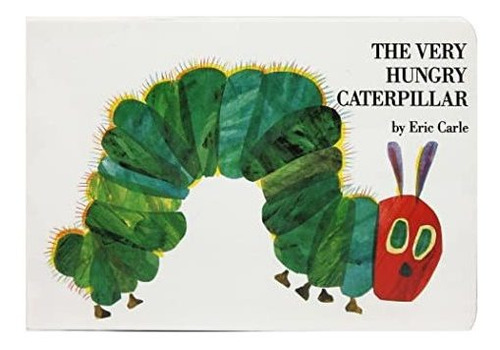 Book: The Very Hungry Caterpillar - Ingles - Board Book