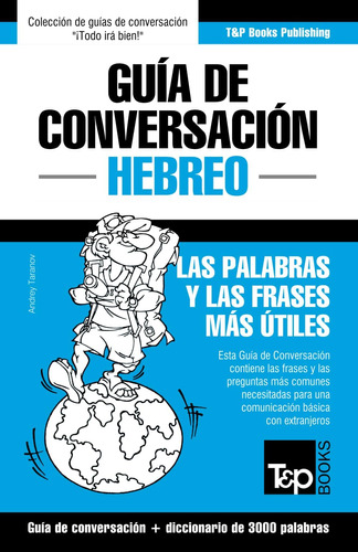 Libro: Guía De Conversación Español-hebreo Y Vocabulario Tem