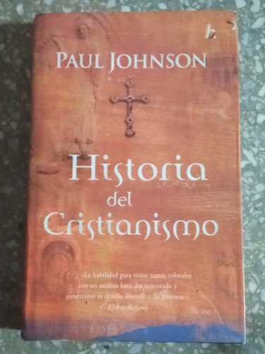 Historia Del Cristianismo - Paul Johnson