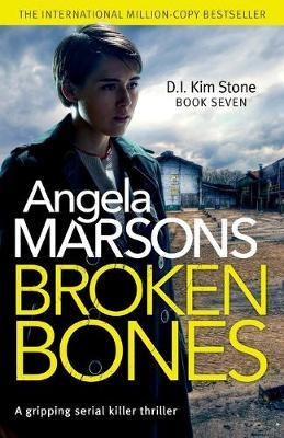 Libro Broken Bones - Angela Marsons