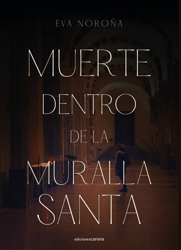 Libro Muerte Dentro De La Muralla Santa (segunda Edicion)...