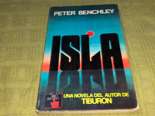 Isla - Peter Benchley - Atlantida