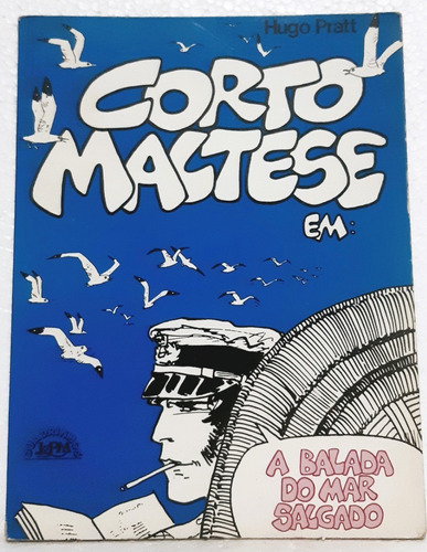 Corto Maltese - A Balada Do Mar Salgado