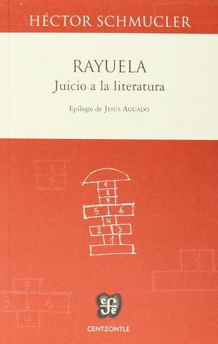 Fondo De Cultura Económica Rayuela: Juicio A La Litera 614oh