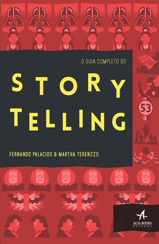 O guia completo do storytelling, de Palacios, Fernando. Starling Alta Editora E Consultoria  Eireli, capa mole em português, 2016