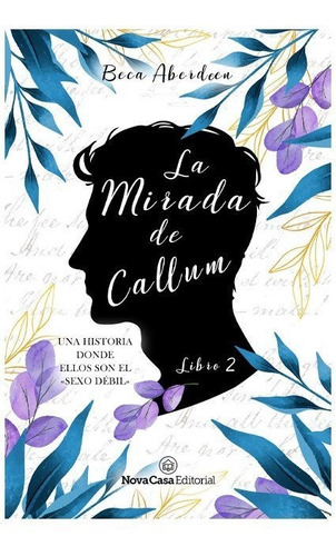 Libro La Mirada De Callum