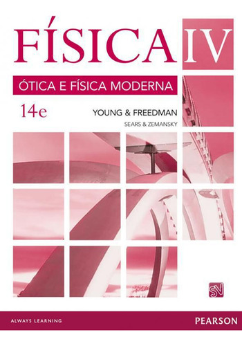 Livro Física - Ótica E Física Moderna - Vol Iv - 14 Ed