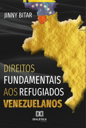 Direitos Fundamentais Aos Refugiados Venezuelanos - Jinny...