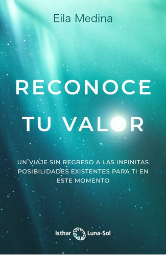 Libro Reconoce Tu Valor - Medina, Eila