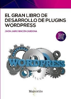 Libro El Gran Libro De Desarrollo De Plugins - Rincon Car...