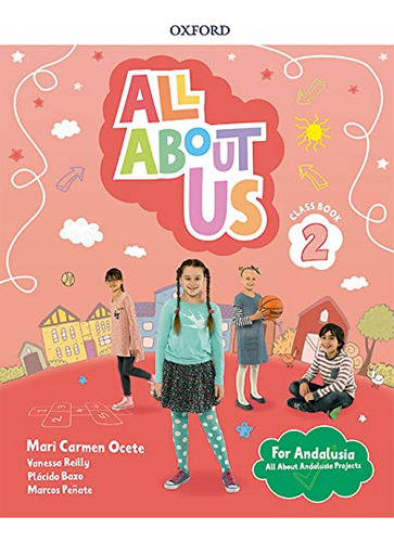 All About Us 2. Class Book Pack. Andalusian Edition - 978019