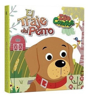 El Traje Del Perro - Latinbooks