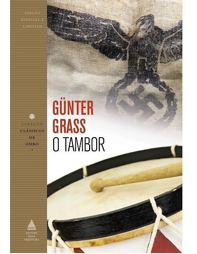 Livro O Tambor - Gunter Grass Clássicos De Ouro Capa Dura *