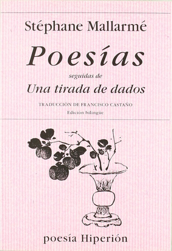 Poesias: Sin datos, de Stephane Mallarme., vol. 0. Editorial Hiperion, tapa blanda en español/francés, 2014