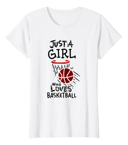 Just A Girl Who Love Basketball Camiseta