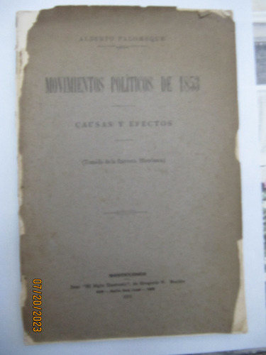 Movimientos Politicos De 1853 Alberto Palomeque  1914