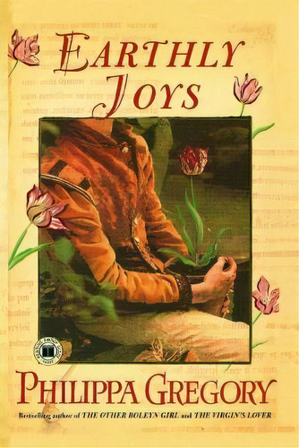 Earthly Joys, De Philippa Gregory. Editorial Atria Books, Tapa Blanda En Inglés