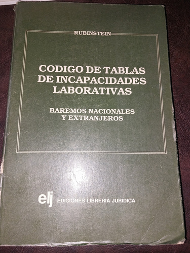 Codigo De Tablas De Incapacidades Laborativas Rubinstein A2