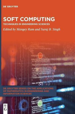 Libro Soft Computing : Techniques In Engineering Sciences...