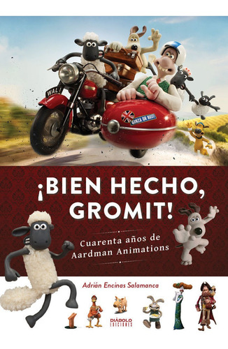 Libro Ibien Hecho, Gromit!