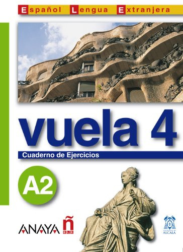 Libro Vuela 4 A2 Cauderno De Ejercicios De Maria Ángeles Álv