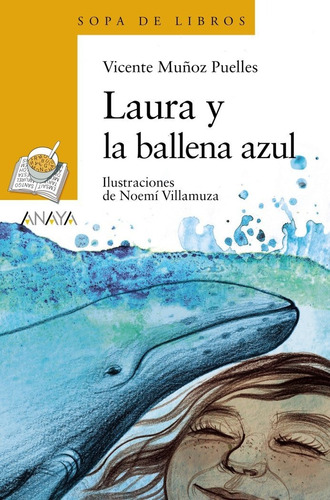 Libro Laura Y La Ballena Azul - Muã¿oz Puelles, Vicente