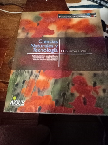 Ciencias Naturales Y Tecnología 7 Egb Tercer Ciclo Aique