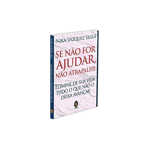 Libro Se Nao For Ajudar, Nao Atrapalhe