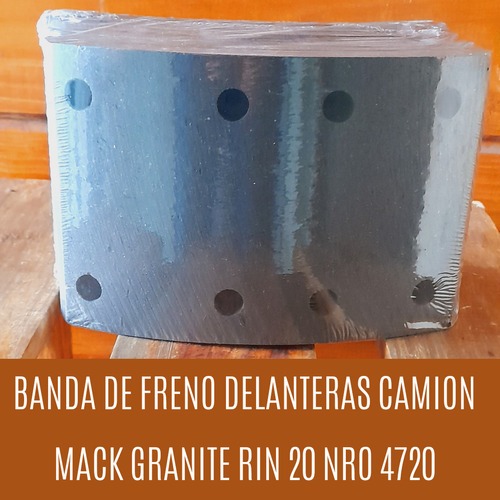 Banda De Freno Delantera 4720 Para Mack Granite Cv Bandas 