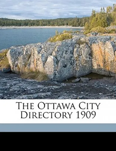 Libro The Ottawa City Directory 1909 - Ltd, Might Directo...