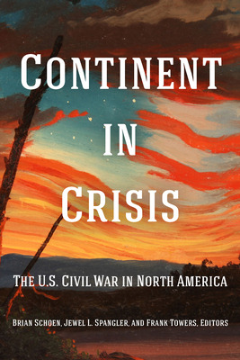 Libro Continent In Crisis: The U.s. Civil War In North Am...