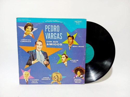 Disco Lp Pedro Vargas / Con Sus Amigos