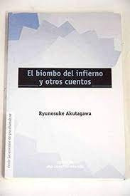 Libro El Biombo Del Infierno Y Otros Cuentos - Akutagawa,...