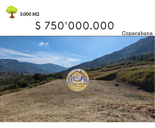 Precioso Lote Plano En El Noral, Lote Plano En El Zarzal, Lote Plano En La Veta. Lote Plano En Copacabana. Lote A 5 Minutos De La Autopista Plano