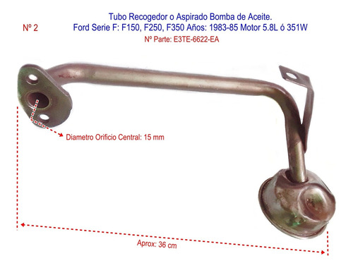 Tubo Aspirado Bomba De Aceite Ford F150 - F350 1983-85 (2)