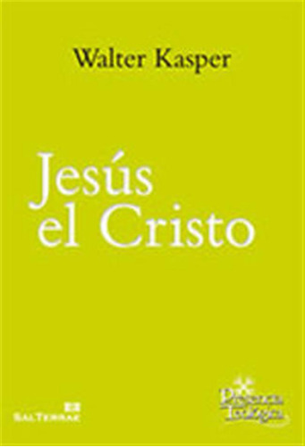 Jesus El Cristo Obra Completa - Kasper,walter