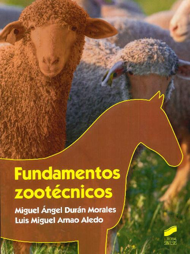 Libro Fundamentos Zootecnicos De Luis Miguel Arnao Aledo,  M